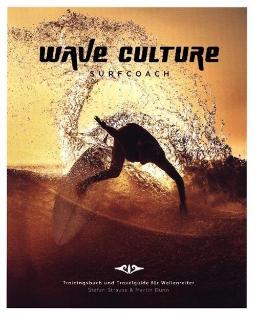 Wave Culture Surfcoach (Paperback)