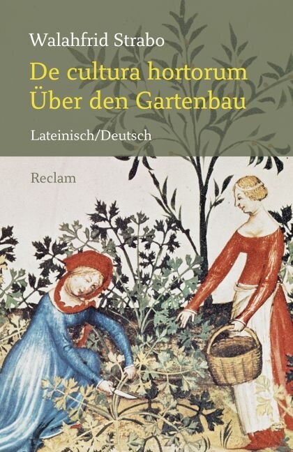 De cultura hortorum / Uber den Gartenbau (Paperback)