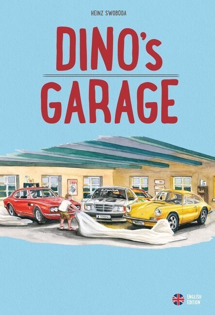Dinos Garage (Hardcover)