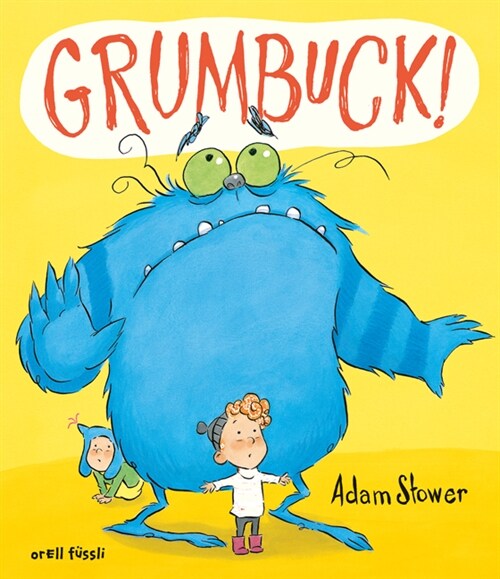 Grumbuck! (Hardcover)