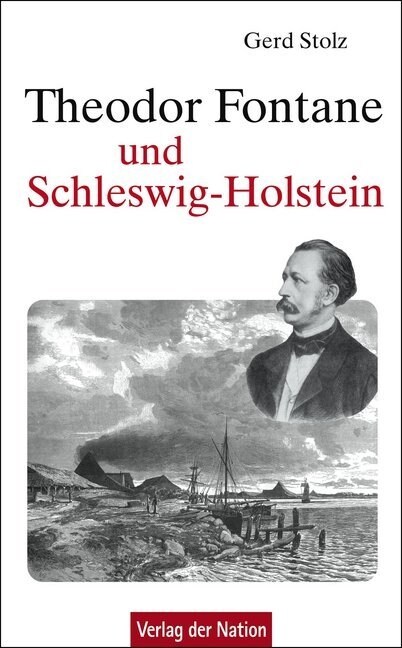 Theodor Fontane und Schleswig-Holstein (Hardcover)