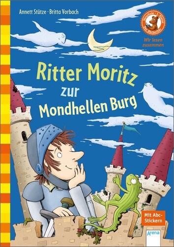 Ritter Moritz zur Mondhellen Burg (Hardcover)