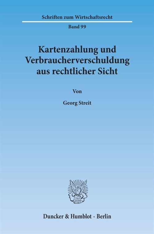 Kartenzahlung Und Verbraucherverschuldung Aus Rechtlicher Sicht (Paperback)