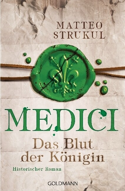 Medici - Das Blut der Konigin (Paperback)