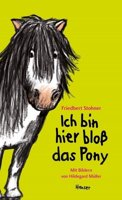 Ich bin hier bloß das Pony (Hardcover)