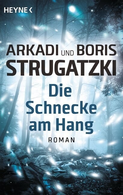 Die Schnecke am Hang (Paperback)