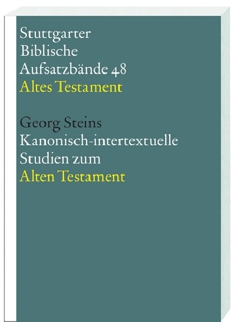 Kanonisch-intertextuelle Studien zum Alten Testament (Paperback)