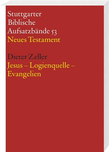 Jesus - Logienquelle - Evangelien (Paperback)