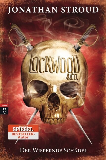 Lockwood & Co. - Der Wispernde Schadel (Hardcover)