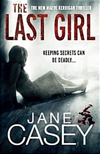 The Last Girl : The gripping detective crime thriller from the bestselling author (Paperback)