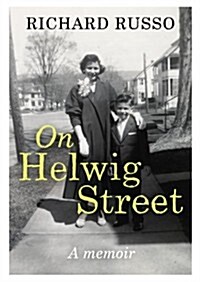 On Helwig Street : A Memoir (Hardcover)