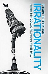 Irrationality : The Enemy within (Paperback, 21st anniversary ed)