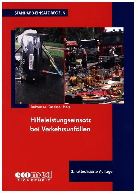 Hilfeleistungseinsatz bei Verkehrsunfallen (Paperback)