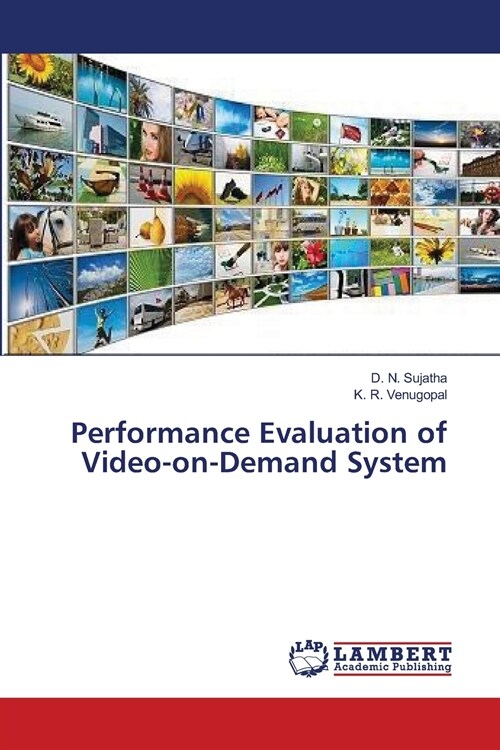 Performance Evaluation of Video-on-Demand System (Paperback)