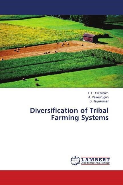 Diversification of Tribal Farming Systems (Paperback)