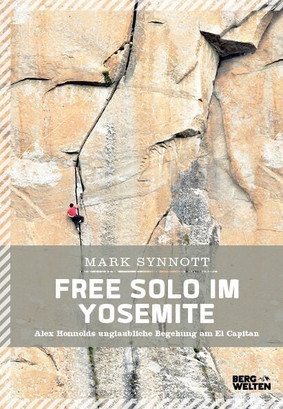 Free Solo im Yosemite (Hardcover)