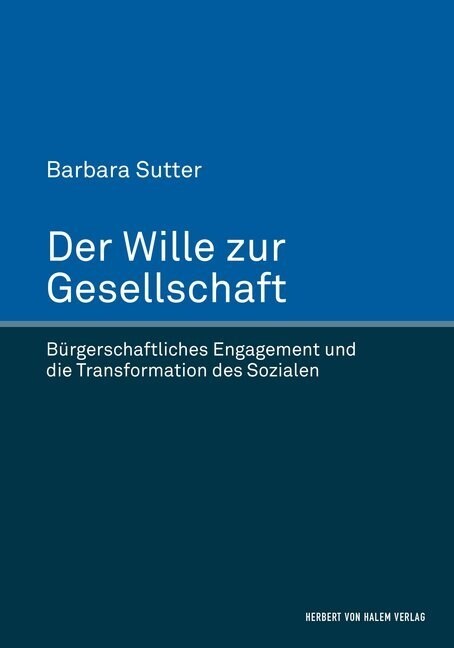 Der Wille zur Gesellschaft (Hardcover)