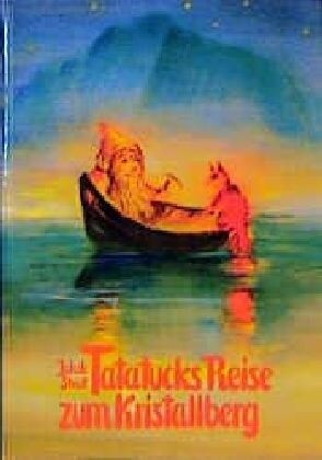 Tatatucks Reise zum Kristallberg (Hardcover)