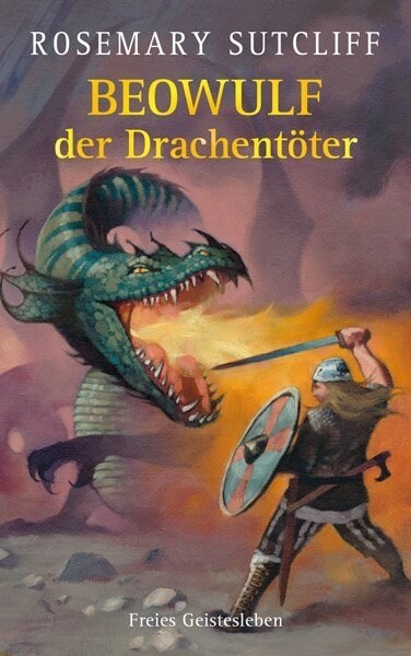 Beowulf der Drachentoter (Hardcover)