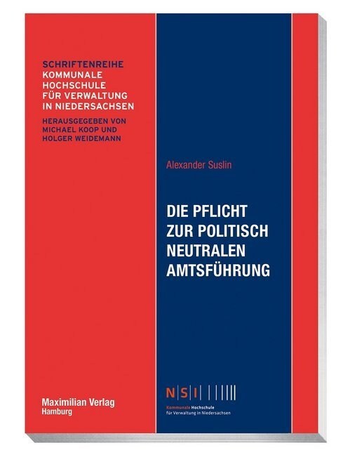 Die Pflicht zur politisch neutralen Amtsfuhrung (Book)