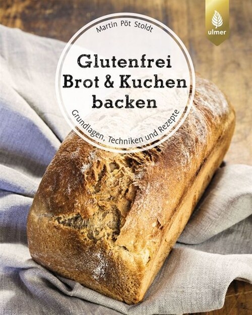 Glutenfrei Brot & Kuchen backen (Paperback)