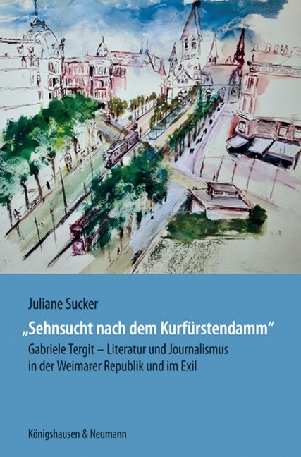 Sehnsucht nach dem Kurfurstendamm (Paperback)