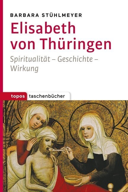Elisabeth von Thuringen (Paperback)