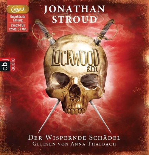 Lockwood & Co. - Der Wispernde Schadel, 2 MP3-CDs (CD-Audio)
