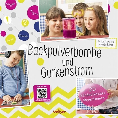 Backpulverbombe und Gurkenstrom (Hardcover)