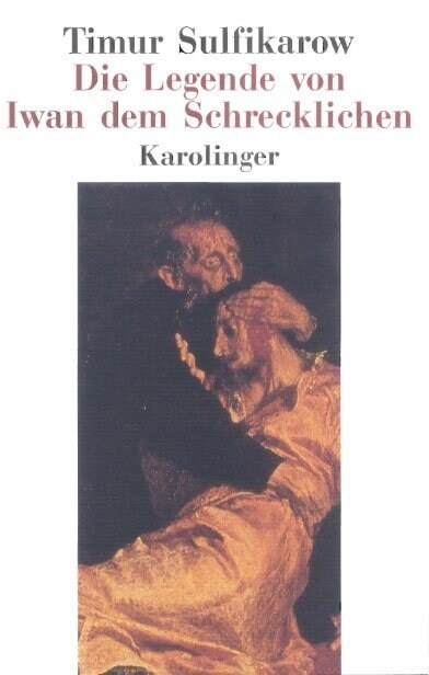 Die Legende von Iwan dem Schrecklichen (Paperback)