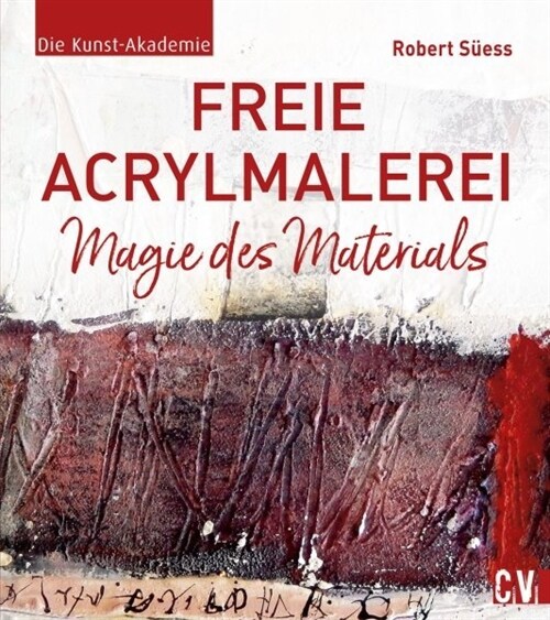 Freie Acrylmalerei (Hardcover)