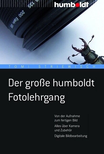 Der große Humboldt Fotolehrgang (Paperback)
