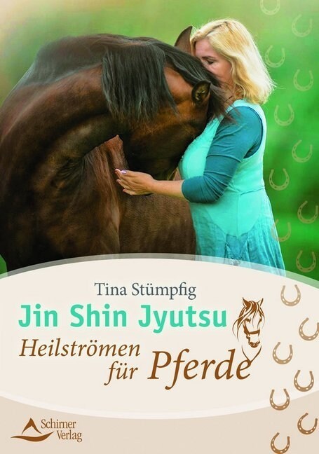 Jin Shin Jyutsu - Heilstromen fur Pferde (Paperback)