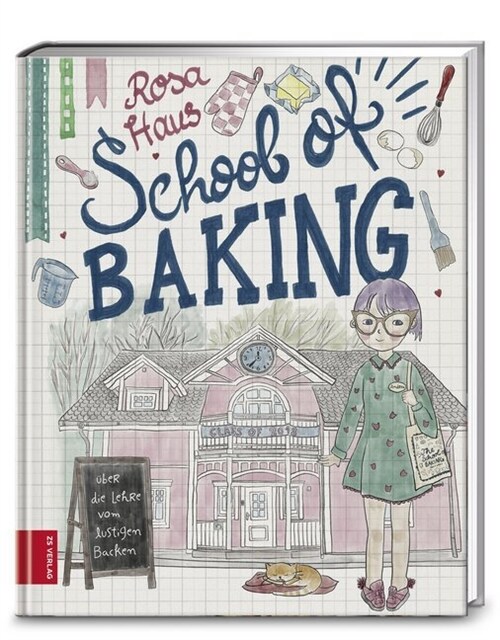 Rosa Haus - School of baking (Hardcover)