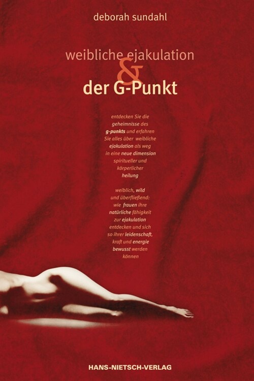 Weibliche Ejakulation & der G-Punkt (Hardcover)