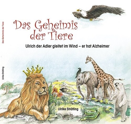 Das Geheimnis der Tiere (Hardcover)