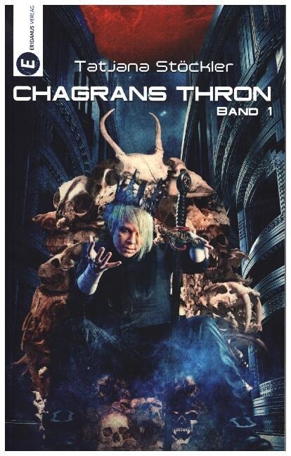 Chagrans Thron. Bd.1 (Paperback)