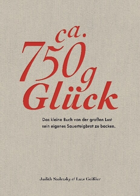 Ca. 750 g Gluck (Hardcover)