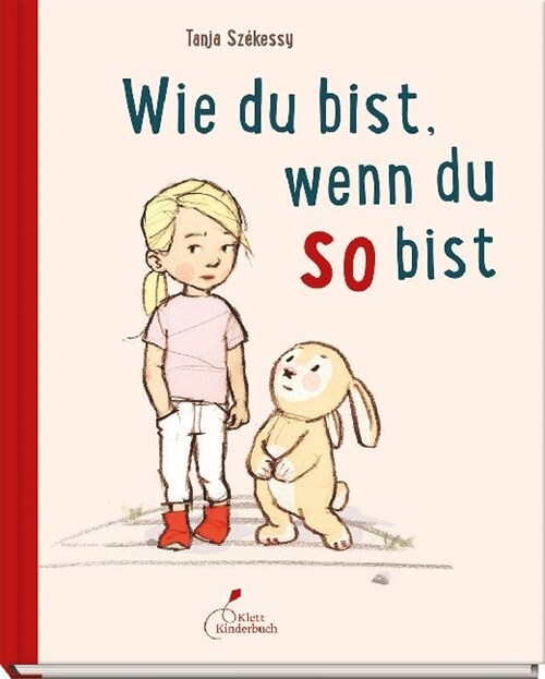 Wie du bist, wenn du so bist (Hardcover)