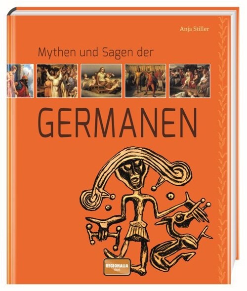 Mythen und Sagen der Germanen (Hardcover)