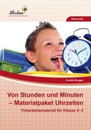 Von Stunden und Minuten - Materialpaket Uhrzeiten, 1 CD-ROM (CD-ROM)