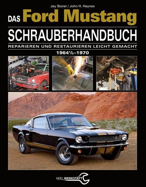 Das Ford Mustang Schrauberhandbuch (Hardcover)