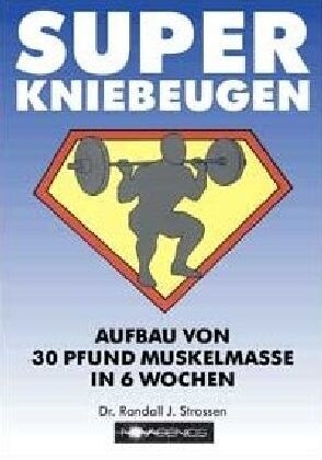 Super Kniebeugen (Paperback)