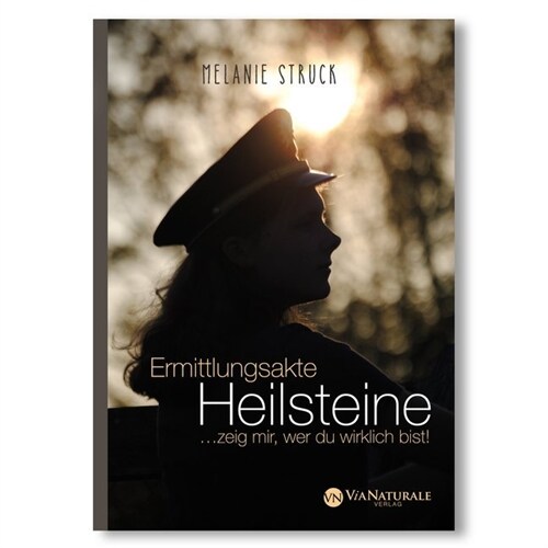 Ermittlungsakte Heilsteine (Hardcover)