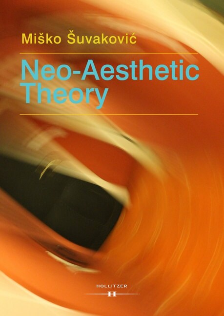 Neo-Aesthetic Theory (Hardcover)