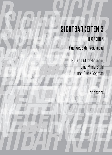 Sichtbarkeiten 3: Umreißen (Pamphlet)