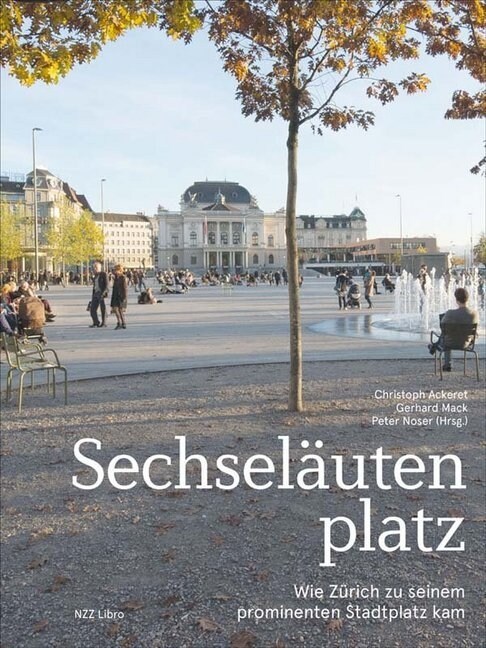 Sechselautenplatz (Paperback)
