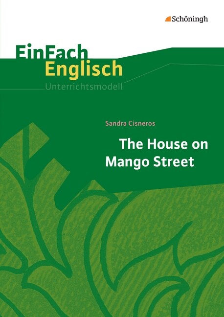 Sandra Cisneros: The House on Mango Street (Paperback)