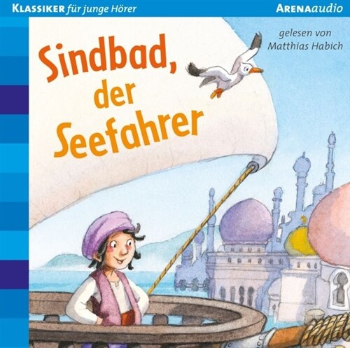 Sindbad, der Seefahrer, 1 Audio-CD (CD-Audio)