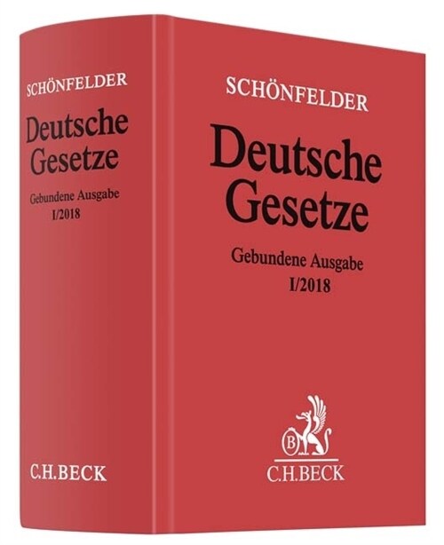 Schonfelder Deutsche Gesetze, gebundene Ausgabe ohne Fortsetzung, Ausg. I/2018 (Hardcover)